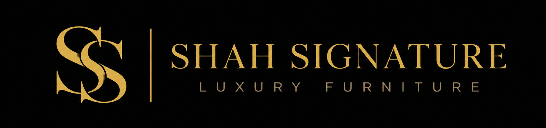 Shah Signature | Luxury Furniture Store